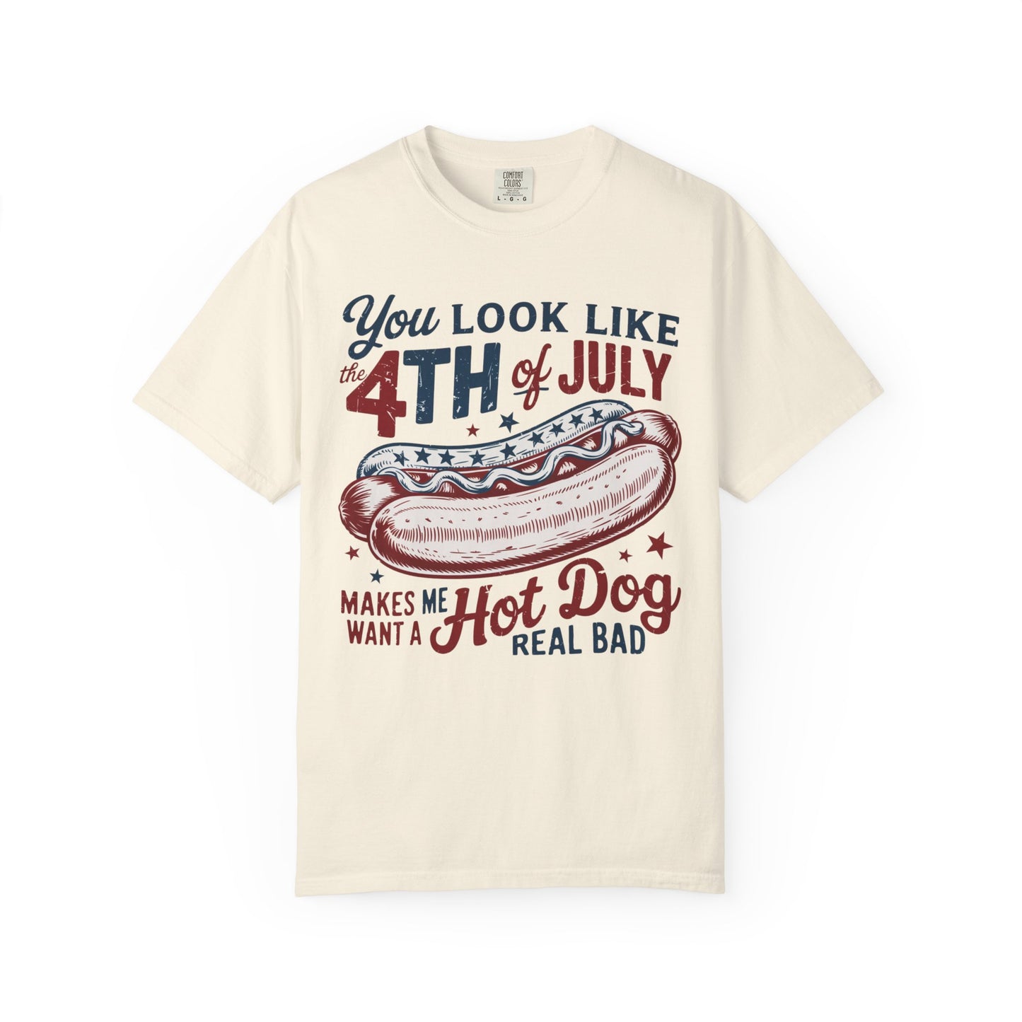 "You Look Like the 4th of July" Patriotic Hot Dog Shirt – Funny Independence Day Tee