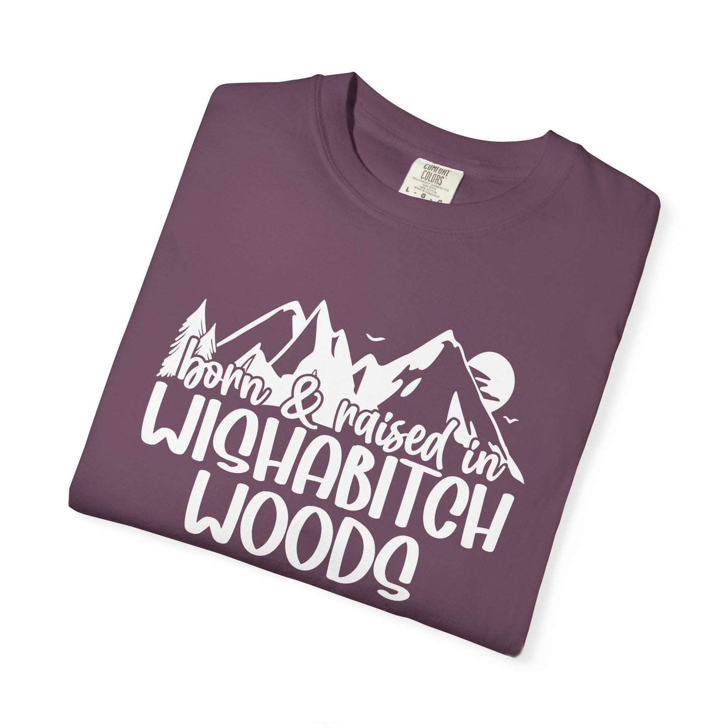 Wishabitch Woods Tee – Where Sass Grows Wild