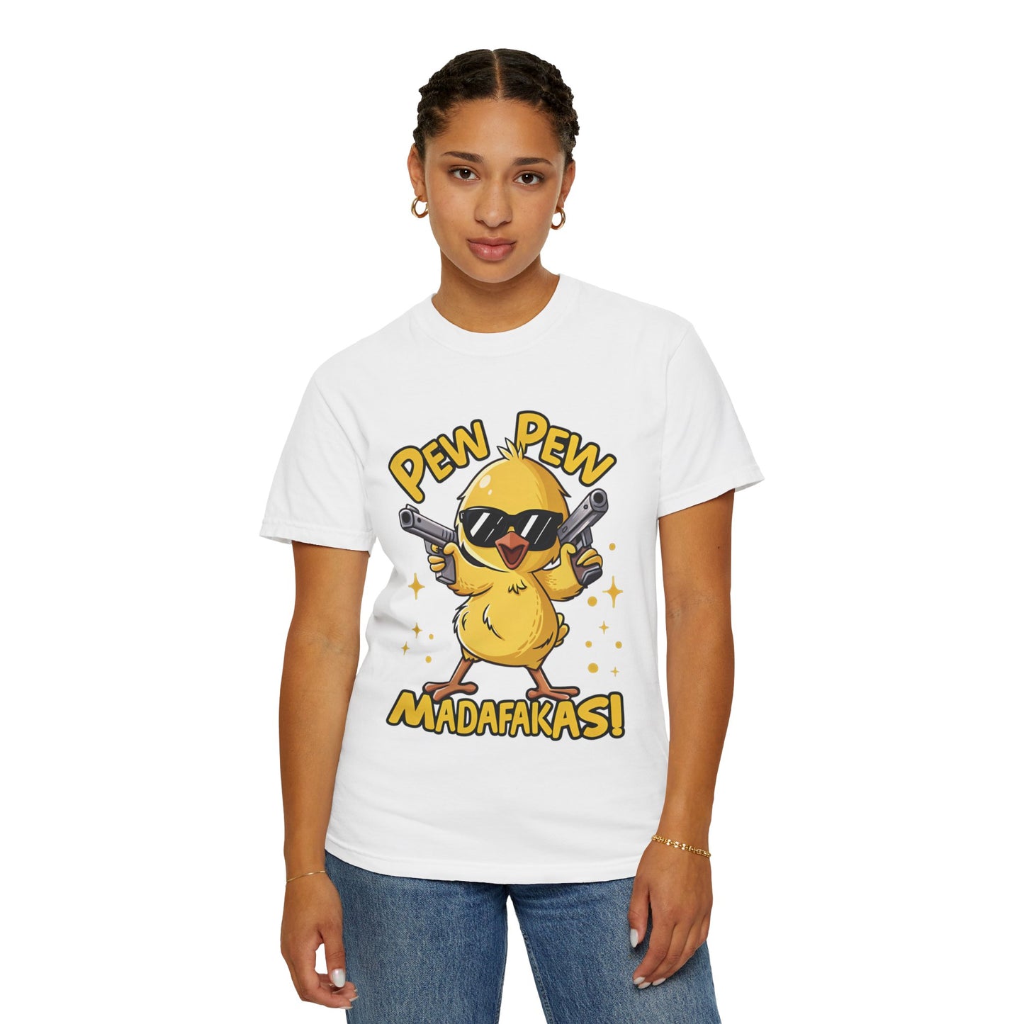 Funny Chick T-Shirt - "Pew Pew Madafakas!"
