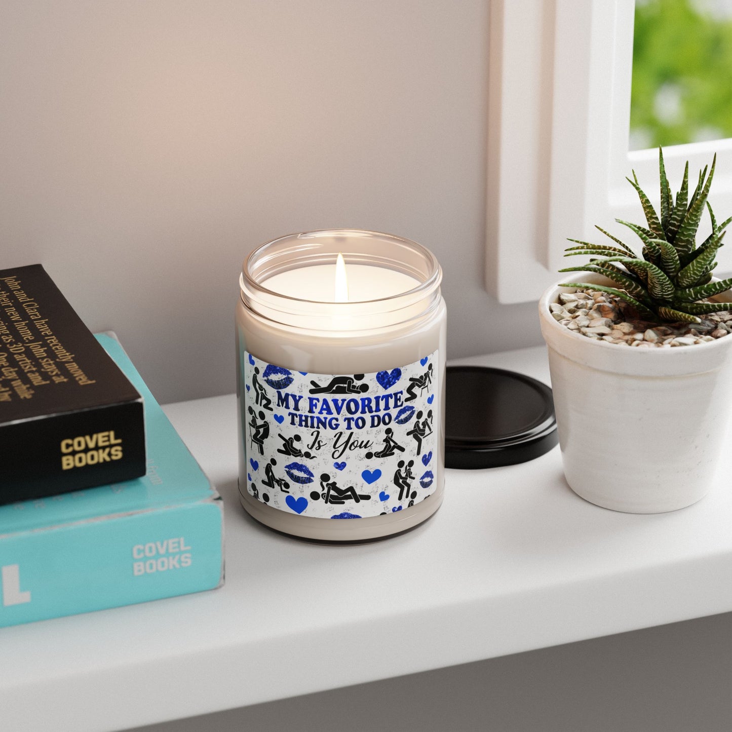 My Favorite Thing to Do Is You - Scented Soy Candle, 9oz