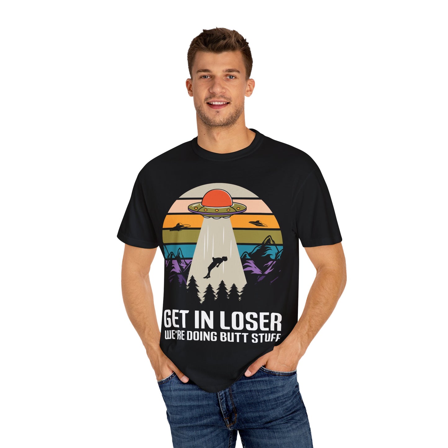Get In Loser Tee – UFO Edition