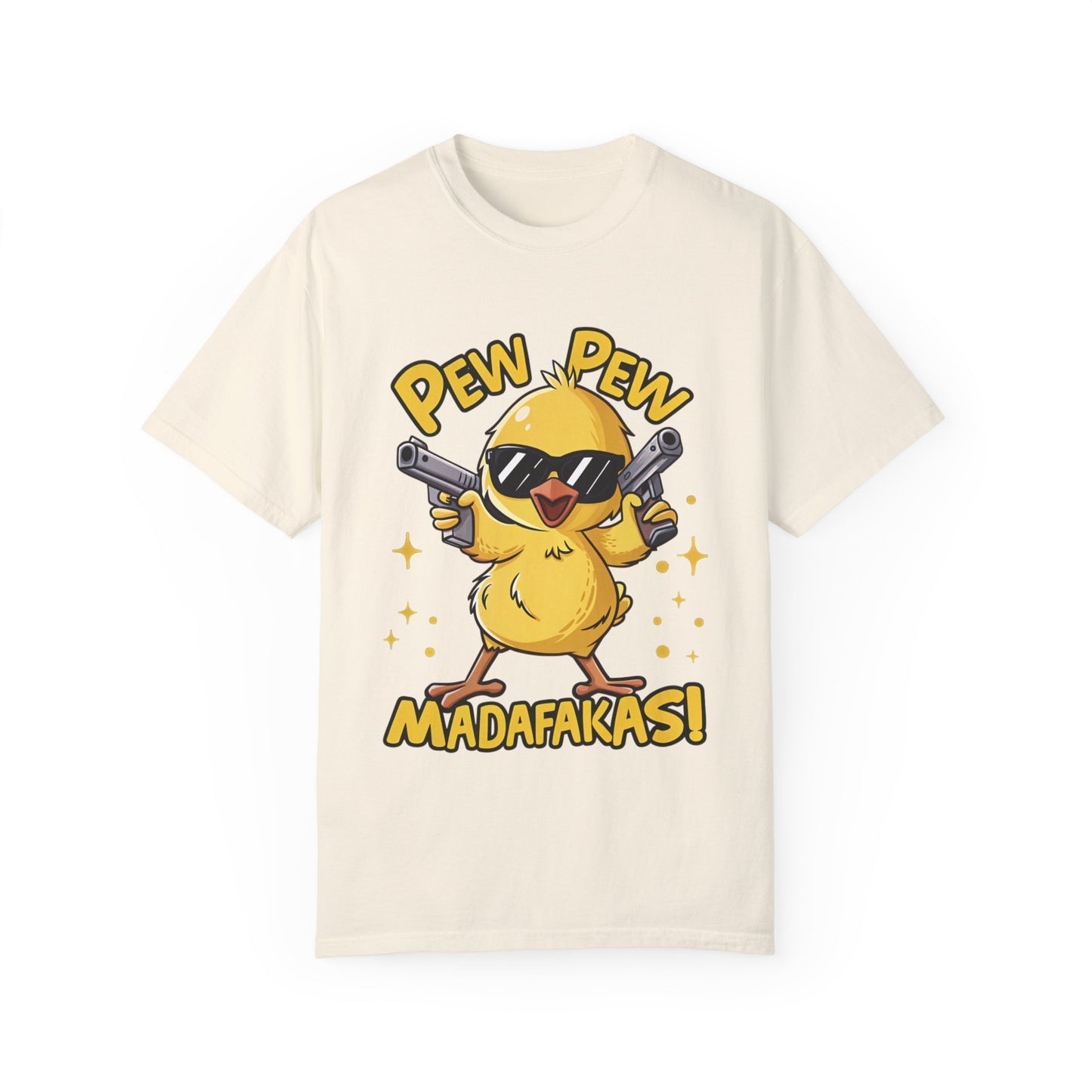 Funny Chick T-Shirt - "Pew Pew Madafakas!"